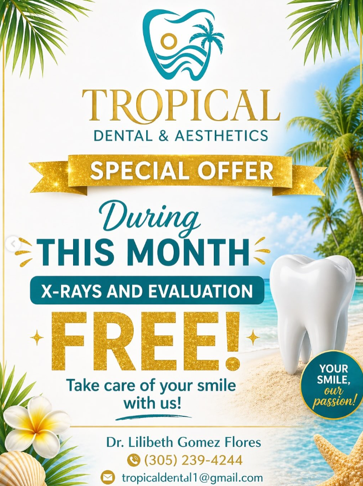 Tropical Dental Special Offer